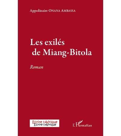 Les exilés de Miang-Bitola Roman