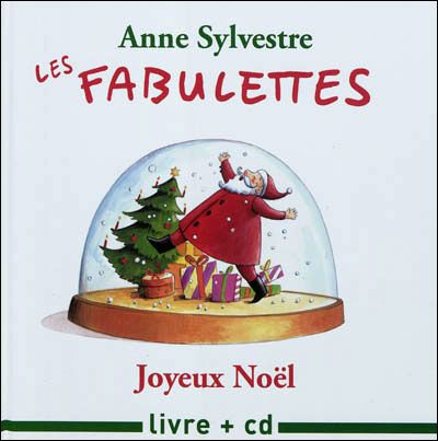 Les fabulettes de Noël Livre avec un CD audio