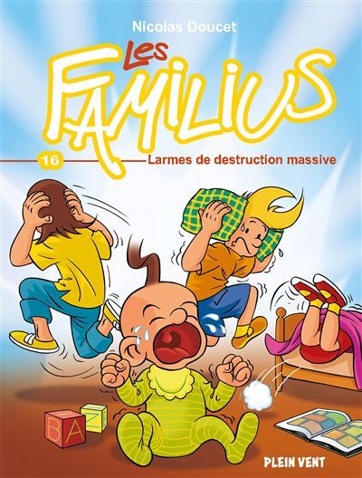 Les Familius, Larmes de destruction massive Tome 16