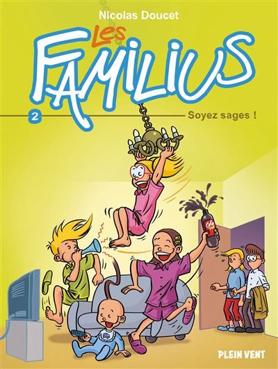Les Familius, Soyez sages ! Tome 2