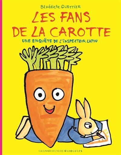 Les fans de la carotte Une enquête de l'inspecteur Lapou