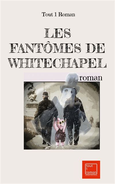 Les fantômes de Whitechapel Roman -  Tout 1 Roman - Books On Demand