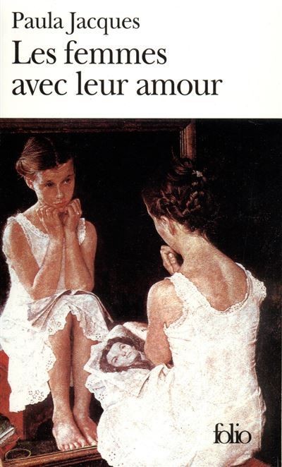 Les Femmes avec leur amour