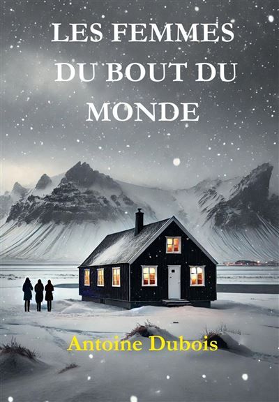 Les Femmes du bout du monde
