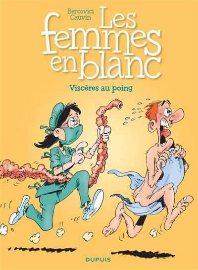 Les femmes en blanc - Tome 27 - Viscères au poing