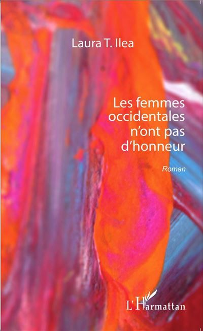 Les femmes occidentales n'ont pas d'honneur Roman