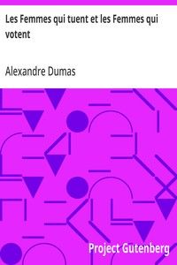 Les Femmes qui tuent et les Femmes qui votent