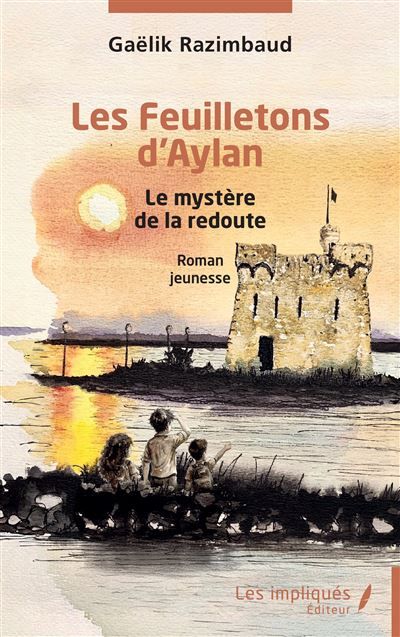 Les Feuilletons d’Aylan Le mystère de la redoute