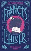 Couverture de Les fiancés de l'hiver par Christelle Dabos