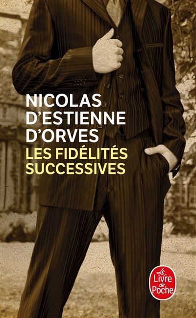 Les Fidélités successives