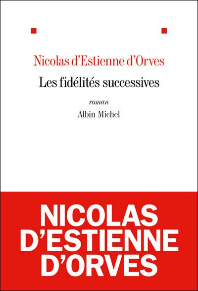 Les Fidélités successives