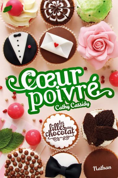Les Filles au chocolat 5 3/4:Coeur poivré Tome 6.5