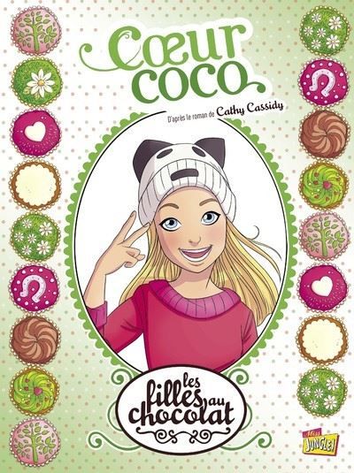 Les filles au chocolat - tome 4 Coeur coco