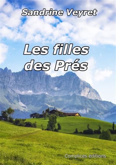 Couverture de Les filles des Prés par Sandrine Veyret