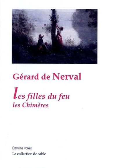 Couverture de Les Filles du feu. Les Chimères. Les chimères par Gérard de Nerval