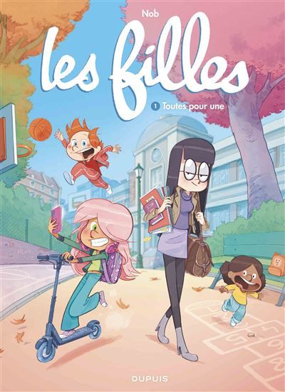 Les filles - Tome 1 - Toutes pour une
