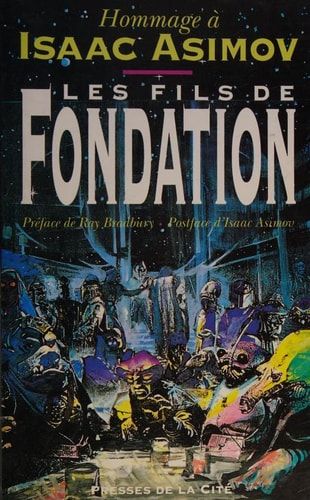 Les fils de Fondation en hommage à Isaac Asimov
