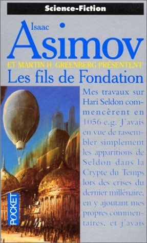 Les fils de Fondation en hommage à Isaac Asimov