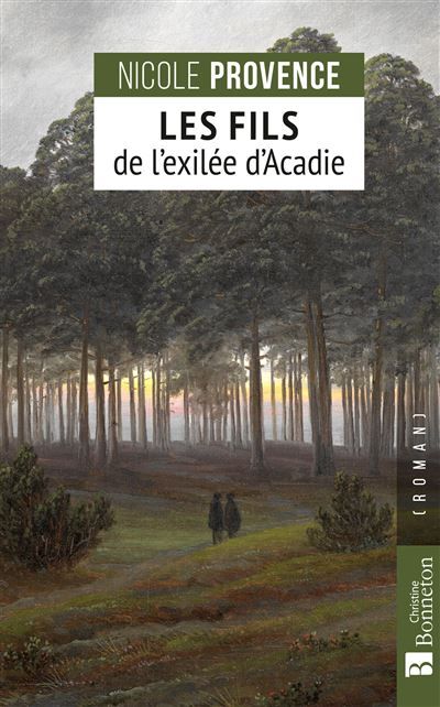 Les Fils de l'exilée d'Acadie