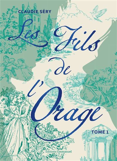 Les fils de l'orage - Tome 1