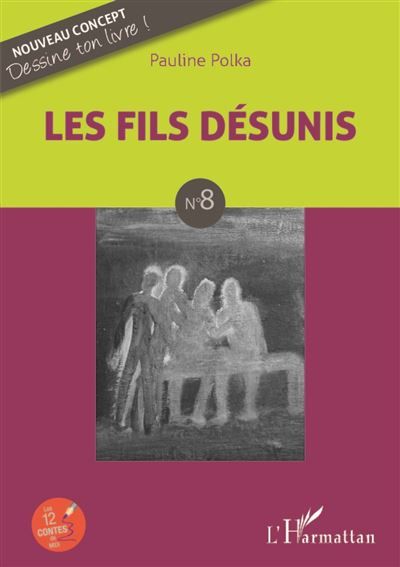Les fils désunis N°8