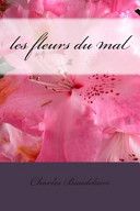 Les Fleurs Du Mal