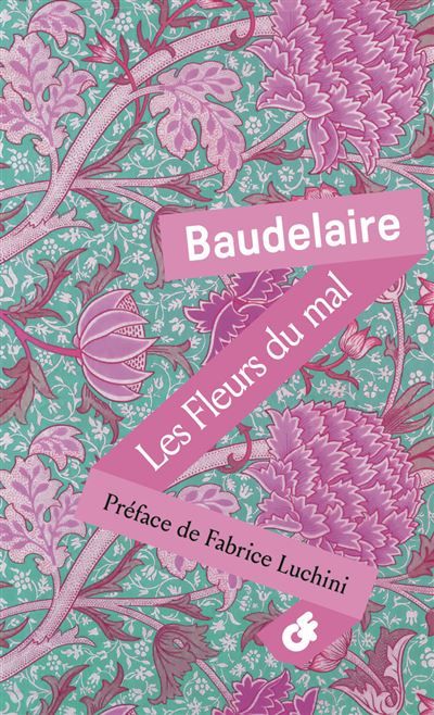 Les Fleurs du Mal Édition limitée