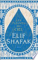 Les fleuves du ciel