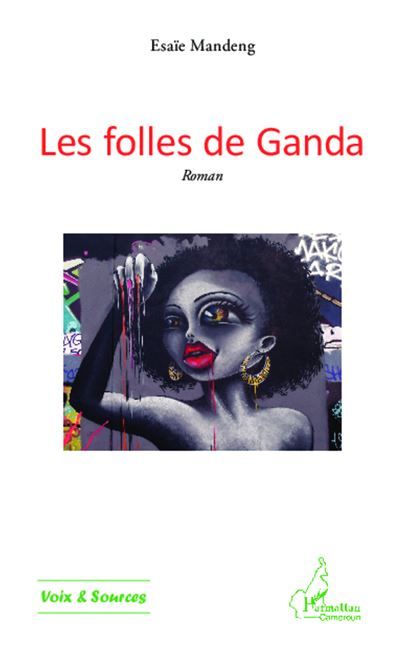 Les folles de Ganda Roman