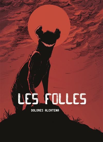 Les folles