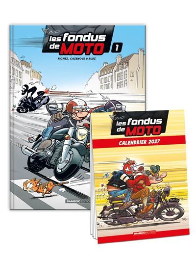 Les Fondus de moto - tome 01 - calendrier 2027 offert