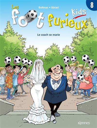 Les Foot furieux kids T08 Le coach se marie