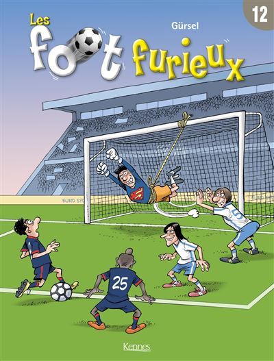 Les Foot furieux T12