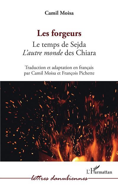 Les forgeurs Le temps de Sejda - L'autre monde des Chiara