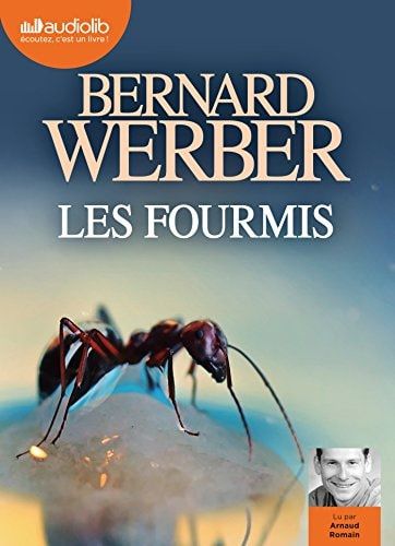 Les Fourmis: Livre audio 1CD MP3 (Les Fourmis, 1) (French Edition)