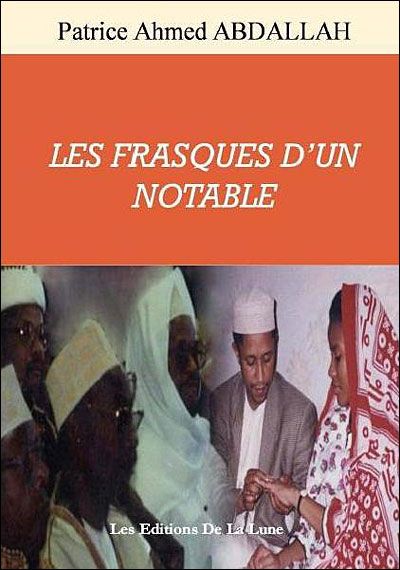 Les frasques d'un notable