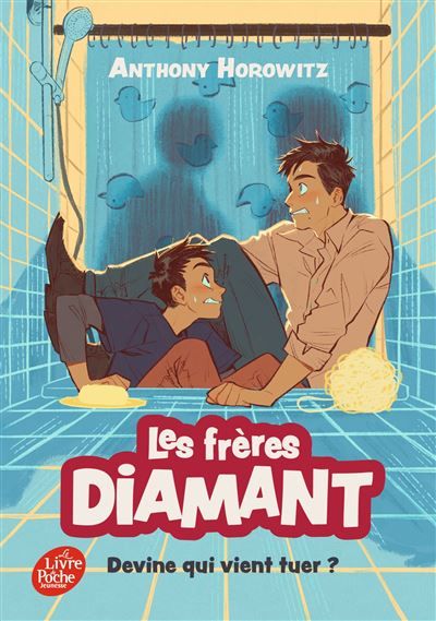 Les frères Diamant - Tome 3 Devine qui vient tuer ?
