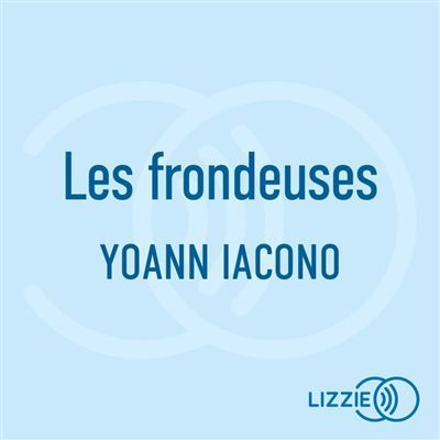 Les frondeuses