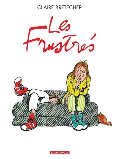 Les Frustrés - Intégrale complète