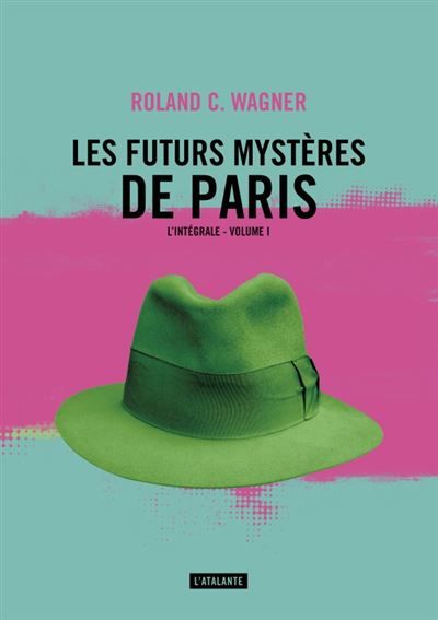 Les futurs mysteres de paris tome 1 L'intégrale