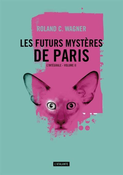 Les futurs mysteres de paris tome 2 L'intégrale