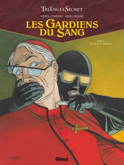 Les Gardiens du Sang - Tome 05 Acta est fabula