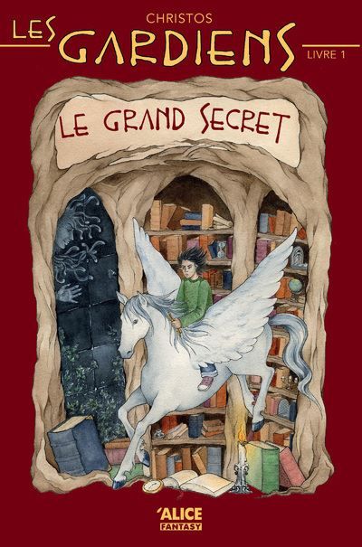 Les Gardiens - Tome 01 Le grand secret