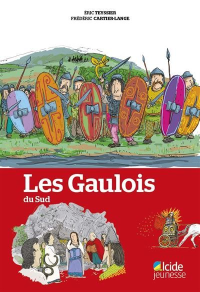 Couverture de Les Gaulois du Sud par Éric Teyssier
