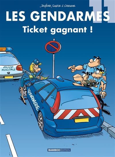 Les Gendarmes - tome 11 Ticket gagnant ! - Henri Jenfèvre