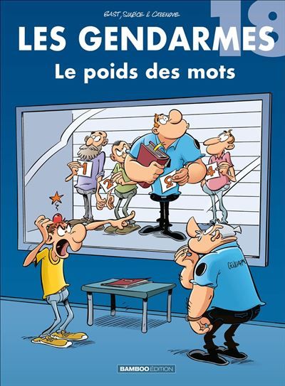 Les Gendarmes - tome 18 Le poids des mots