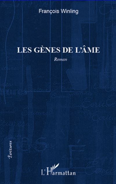 Les gènes de l'âme Roman