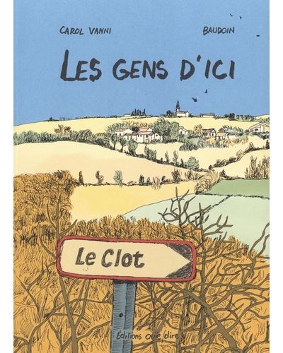 Les Gens d Ici - Edmond Baudoin