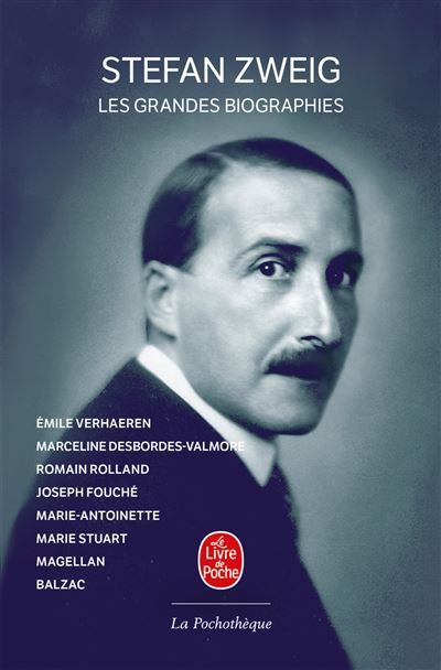 Les Grandes Biographies Stefan Zweig
