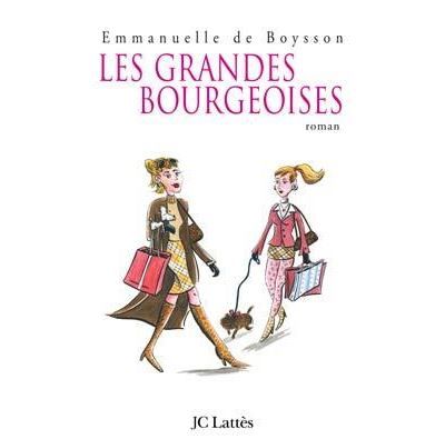 Les grandes bourgeoises